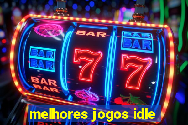 melhores jogos idle